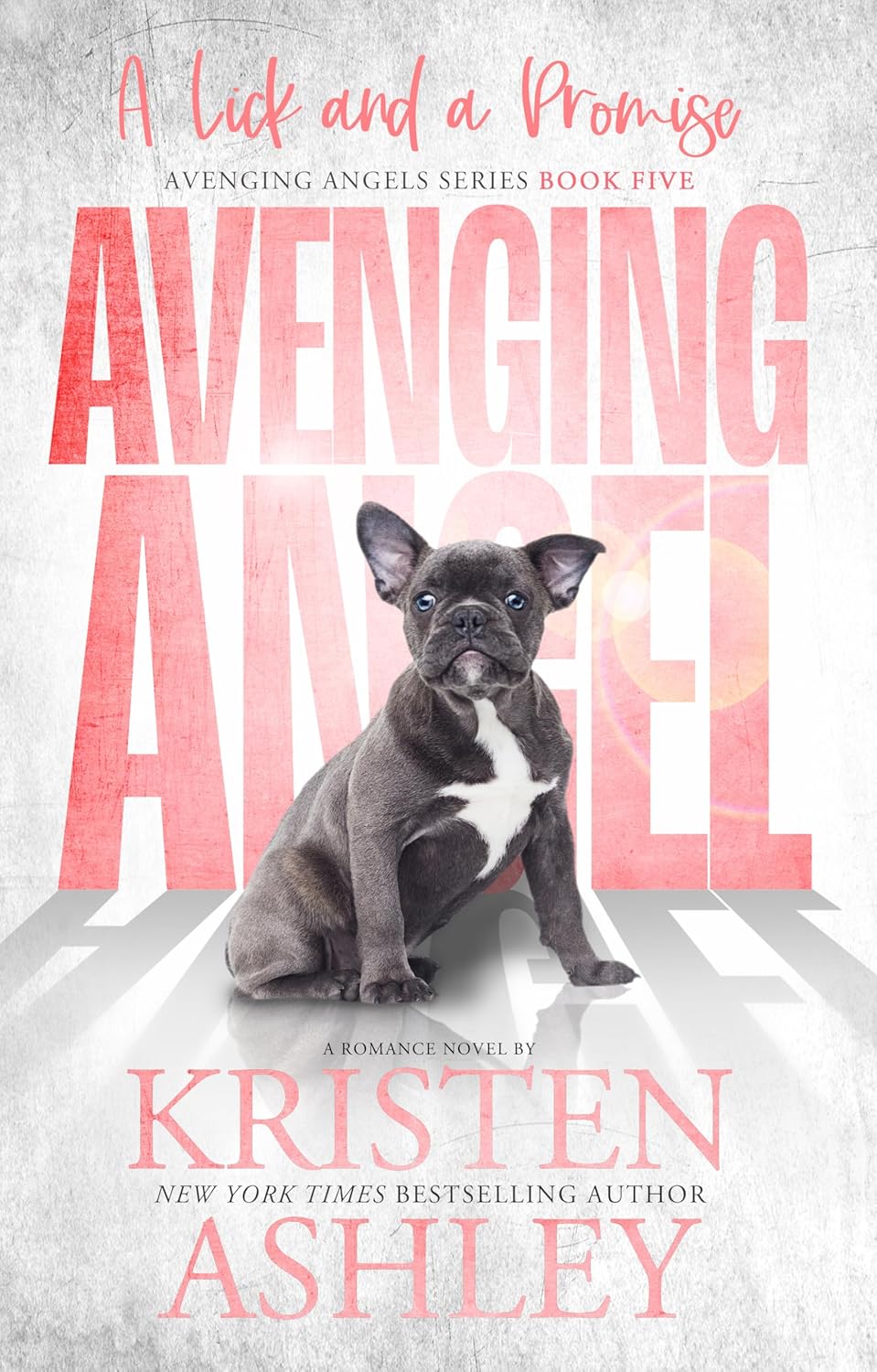 Kristen Ashley Avenging Angels: Uma lambida e uma promessa ACABA DE SER AO VIVO!!!!